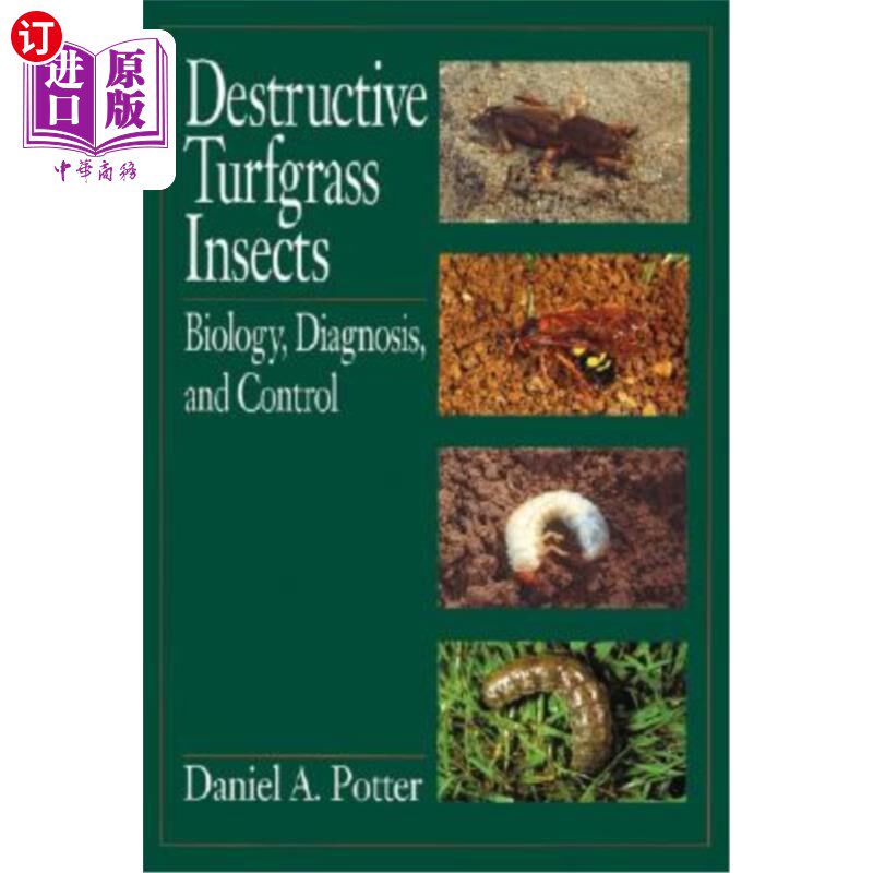 海外直订Destructive Turfgrass Insects: Biology, Diagnosis, and Control 草坪害虫的生物学、诊断与防治