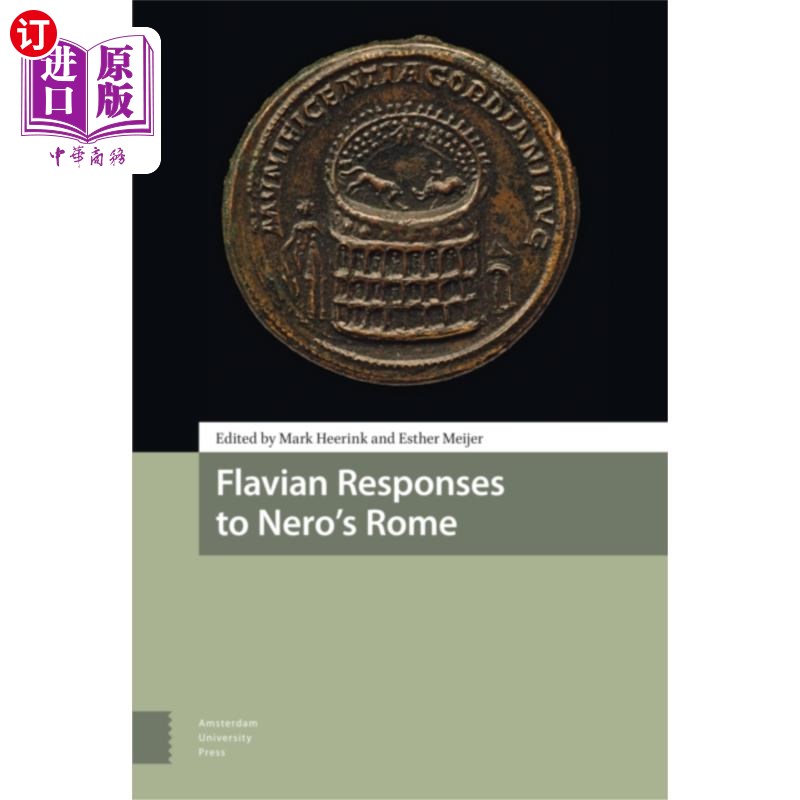 海外直订Flavian Responses to Nero's Rome 弗拉维亚人对尼禄罗马的反应