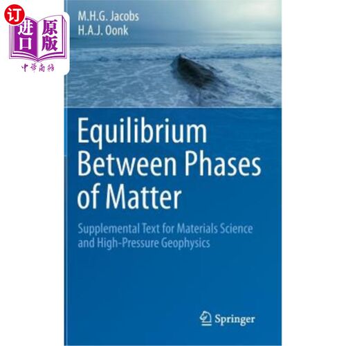 海外直订Equilibrium Between Phases of Matter: Supplemental Text for Materials Science an 物质相间的平衡:材料科学和