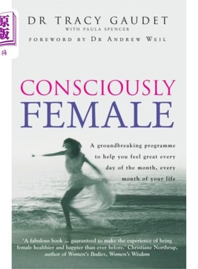 海外直订医药图书Consciously Female 有意识的女性