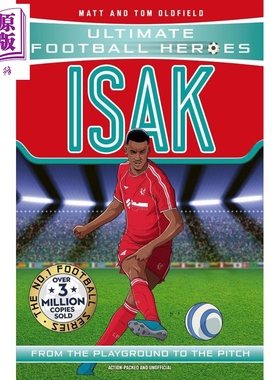 足球英雄系列 伊萨克 进球机器 英文原版 Ultimate Football Heroes Isak Goal Machines【中商原版】
