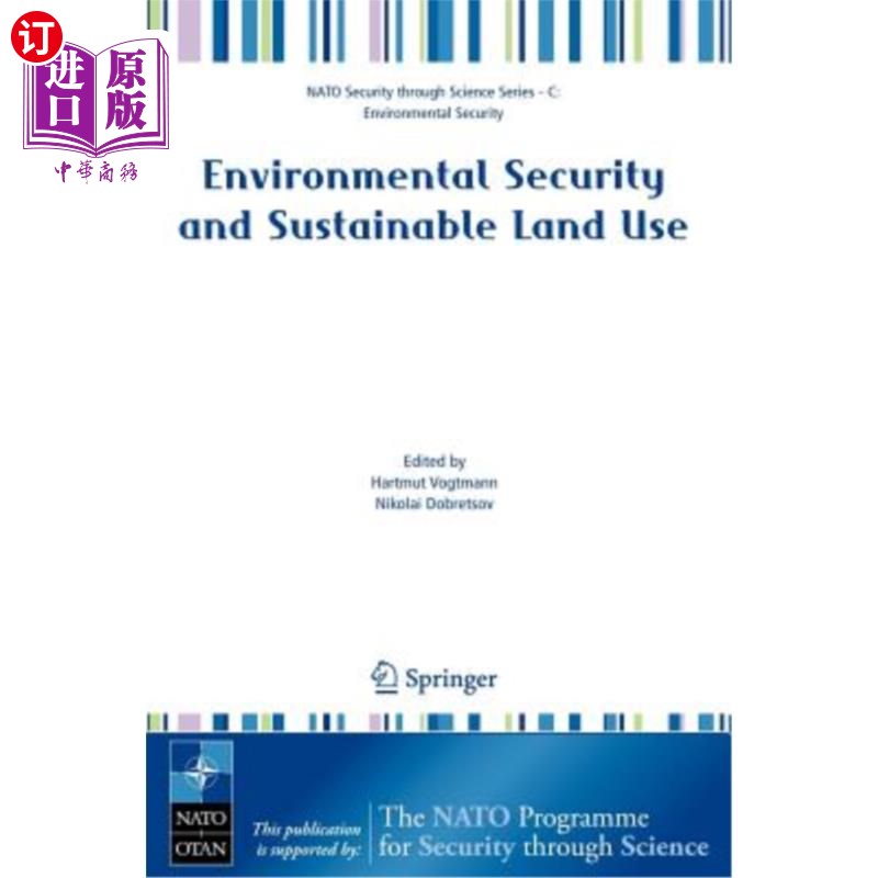 海外直订Environmental Security and Sustainable Land Use - With Special Reference to Cent 环境安全与可持续土地利用-