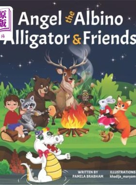 海外直订Angel the Albino Alligator & Friends 白化鳄天使和朋友们