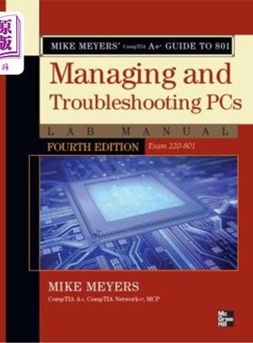 海外直订Mike Meyers' CompTIA A+ Guide to 801 Managing and Troubleshooting PCs Lab Manual Mike Meyer