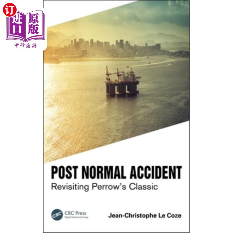 海外直订Post Normal Accident: Revisiting Perrow's Classic 正常事故后:重温佩罗的经典