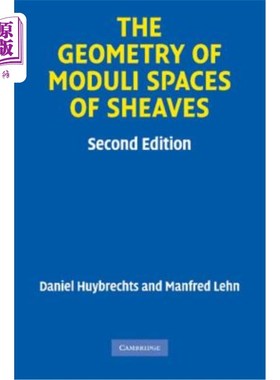 海外直订The Geometry of Moduli Spaces of Sheaves 滑轮模空间的几何