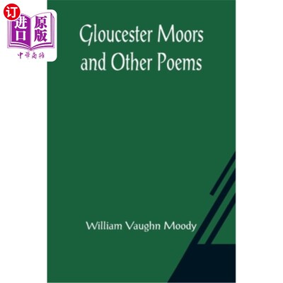 海外直订Gloucester Moors and Other Poems 格洛斯特的摩尔和其他诗歌