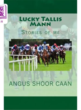 海外直订Lucky Tallis Mann: Stories of me Lucky Tallis Mann:关于我的故事