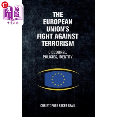海外直订European Union's Fight Against Terrorism 欧盟打击恐怖主义的斗争