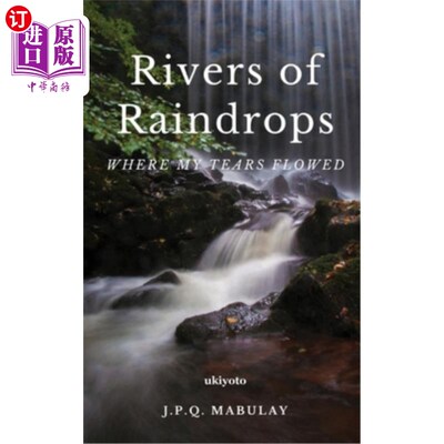 海外直订Rivers of Raindrops 雨滴之河
