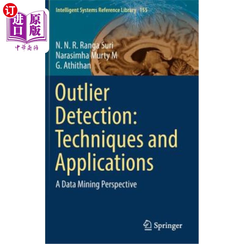 海外直订Outlier Detection: Techniques and Applications: A Data Mining Perspective 离群点检测：技术与应用：数据挖掘视角