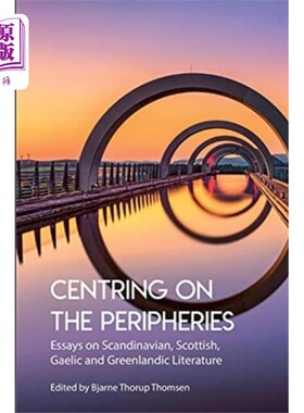 海外直订Centring on the Peripheries 以外围为中心