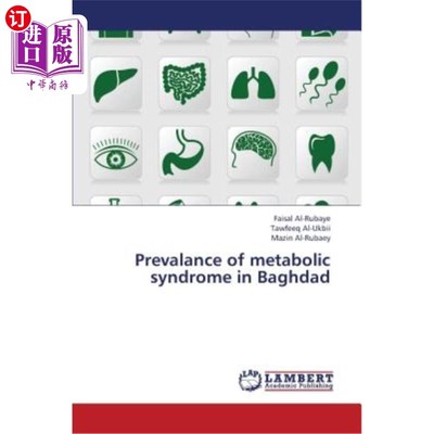 海外直订医药图书Prevalance of Metabolic Syndrome in Baghdad 巴格达代谢综合征的患病率