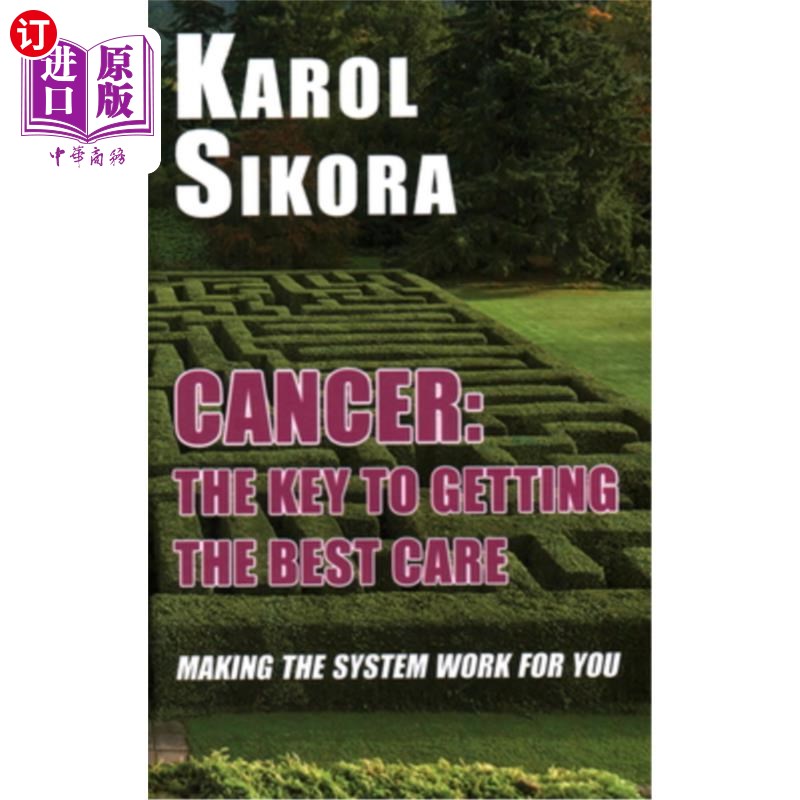 海外直订医药图书Cancer: The key to getting the best care 巨蟹座:得到最好治疗的关键