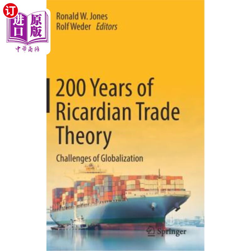 海外直订200 Years of Ricardian Trade Theory: Challenges of Globalization 李嘉图贸易理论200年:全球化的挑战