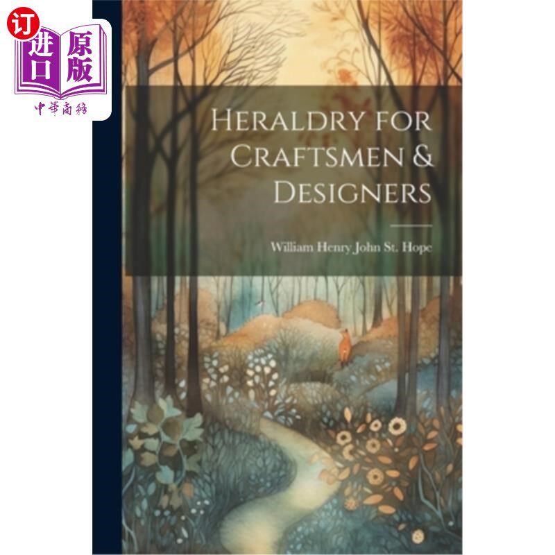 海外直订Heraldry for Craftsmen & Designers 工匠和设计师的纹章