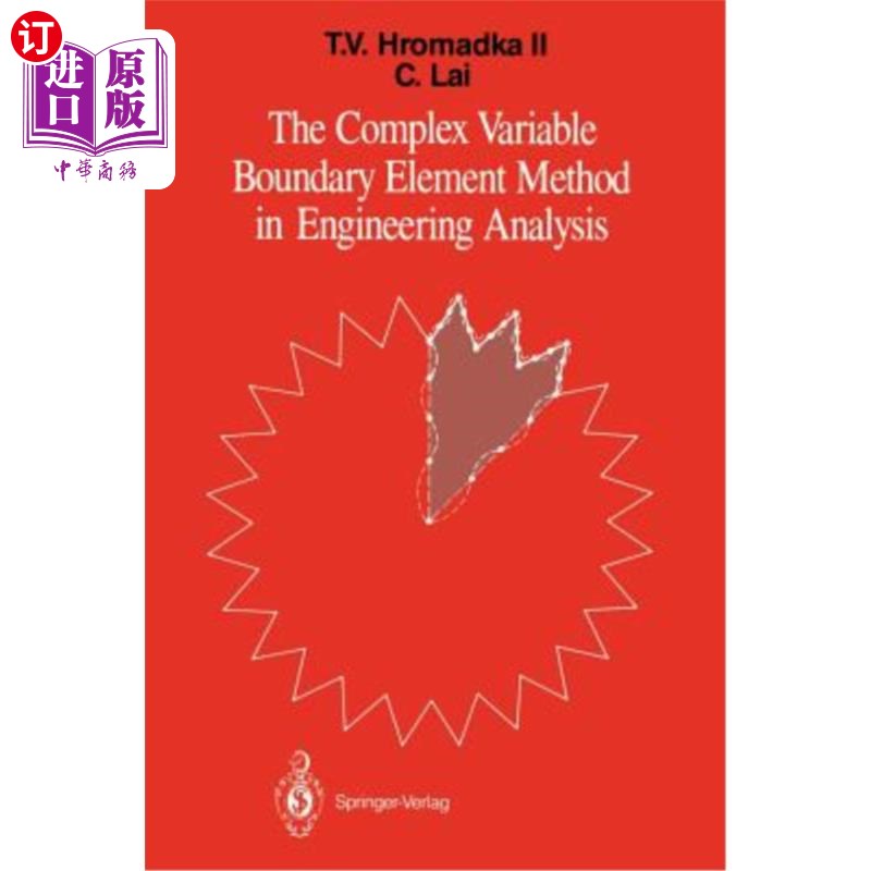 海外直订医药图书The Complex Variable Boundary Element Method in Engineering Analysis 工程分析中的复变边界元法
