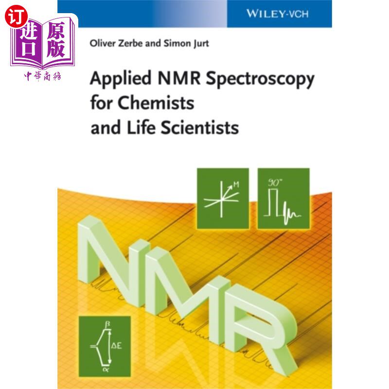海外直订Applied NMR Spectroscopy for Chemists and Life S... 化学家和生命科学家的应用核磁共振光谱学