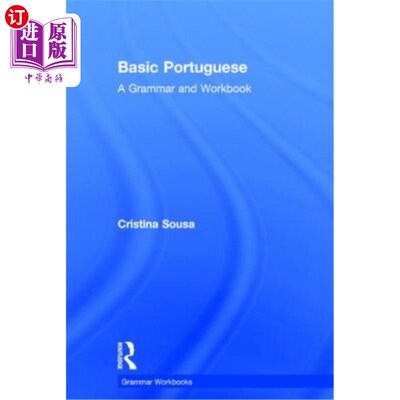 海外直订Basic Portuguese: A Grammar and Workbook 基础葡萄牙语：语法和练习册