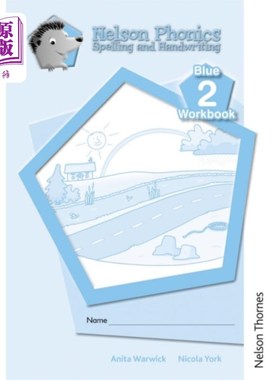 海外直订Nelson Phonics Spelling and Handwriting Blue Workbooks 2 (10) 纳尔逊拼音拼写和手写蓝皮书2（10）