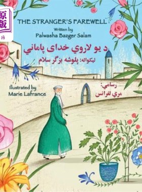 海外直订The Stranger's Farewell: English-Pashto Edition 陌生人的告别:英语-普什图语版