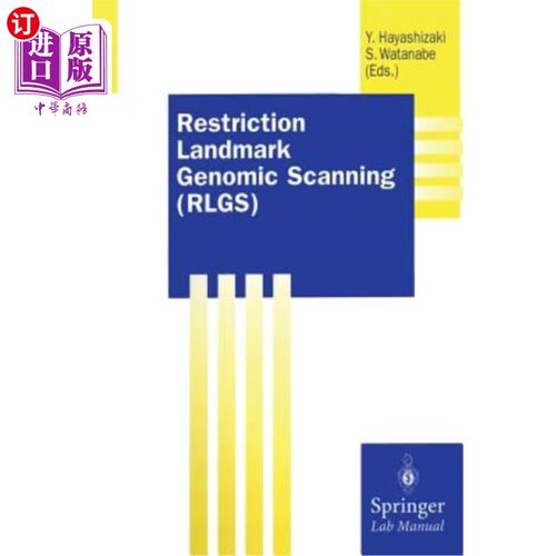 海外直订Restriction Landmark Genomic Scanning (Rlgs) 限制性标记基因组扫描(Rlgs)