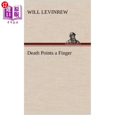 海外直订Death Points a Finger 死亡指向一根手指