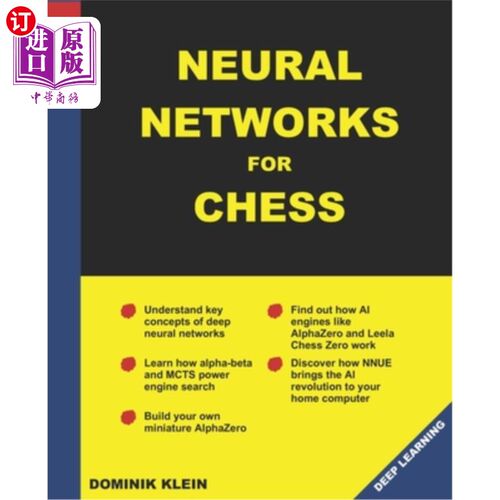 海外直订Neural Networks For Chess: The magic of deep and reinforcementlearning revealed 国际象棋的神经:深度强化