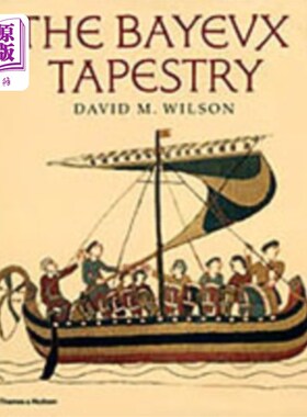 海外直订Bayeux Tapestry 贝叶挂毯