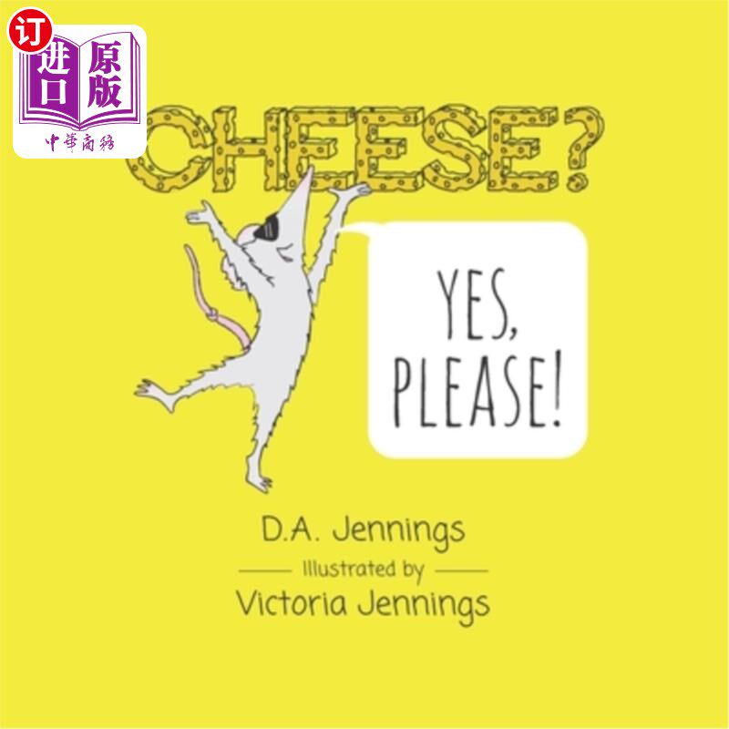 海外直订Cheese? Yes, Please! 干酪是的，求你了！