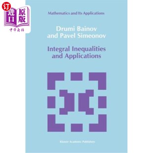 海外直订Integral Inequalities and Applications 积分不等式及其应用