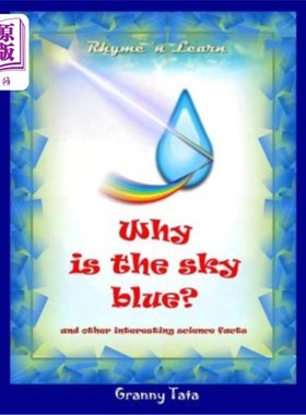海外直订Why Is the Sky Blue?: Rhyme 'n Learn 为什么天空是蓝色的？：押韵学习