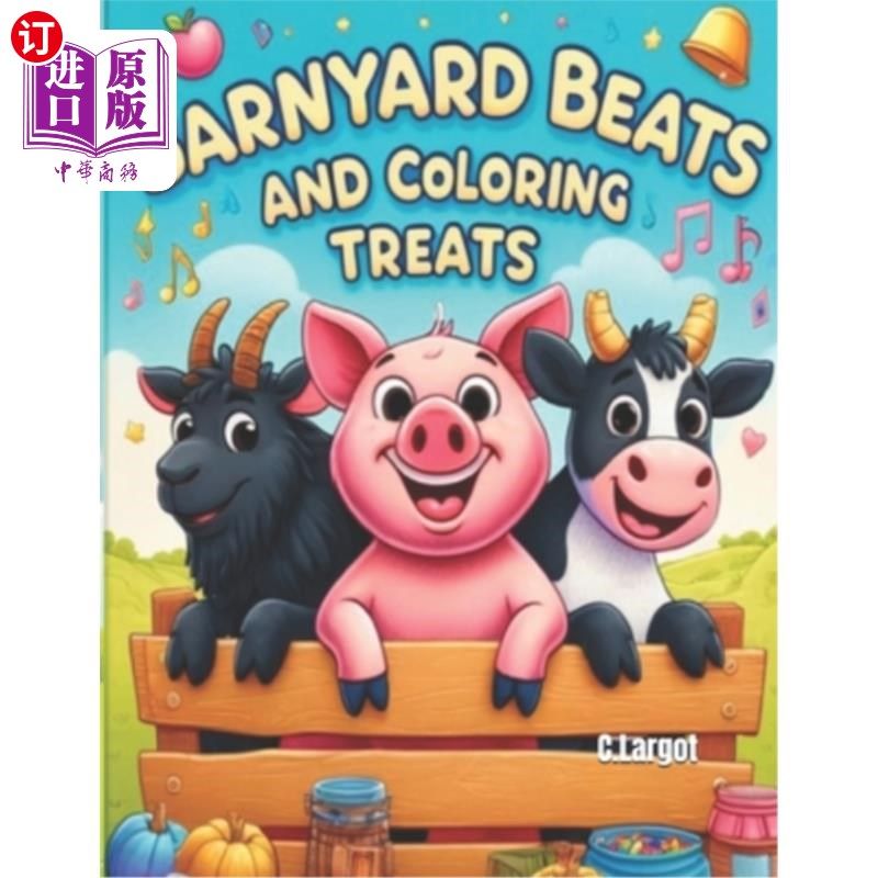 海外直订Barnyard Beats and Coloring Treats Barnyard Beats和着色零食