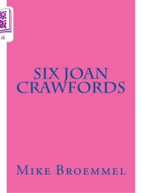 海外直订Six Joan Crawfords 六个琼·克劳福德