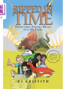 海外直订Prehistoric Animals Break into US Parks: Book 4: Dimetrodon in The Dakota Prairi 史前动物闯入美国公园:第4册