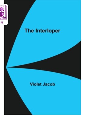 海外直订The Interloper 的闯入者