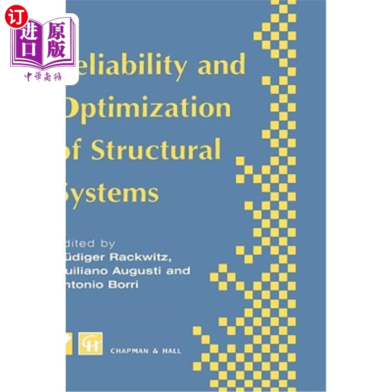 海外直订Reliability and Optimization of Structural Systems: Proceedings of the Sixth Ifi 结构系统的可靠性和优化：第