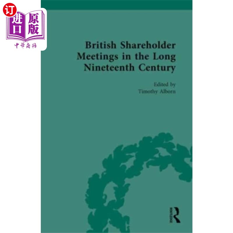 海外直订British Shareholder Meetings in the Long Ninetee...十九世纪的英国股东大会