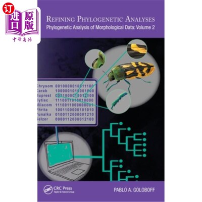 海外直订Refining Phylogenetic Analyses: Phylogenetic Analysis of Morphological Data: Vol 改良的系统发育分析:形态数