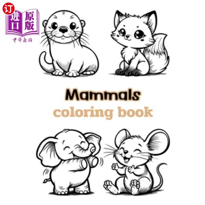 海外直订Mammals coloring book: Children's coloring pages + word search puzzles 哺乳动物填色书：儿童填色页+单词搜索
