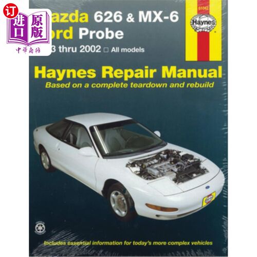 海外直订Mazda 626 & MX-6 & Ford Probe: 1993 Thru 2002 - All Models 马自达626、MX-6和福特Probe:1993年至2002年-所有车型