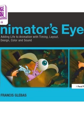 海外直订The Animator's Eye: Composition and Design for Better Animation 动画师的眼睛:更好的动画组成和设计