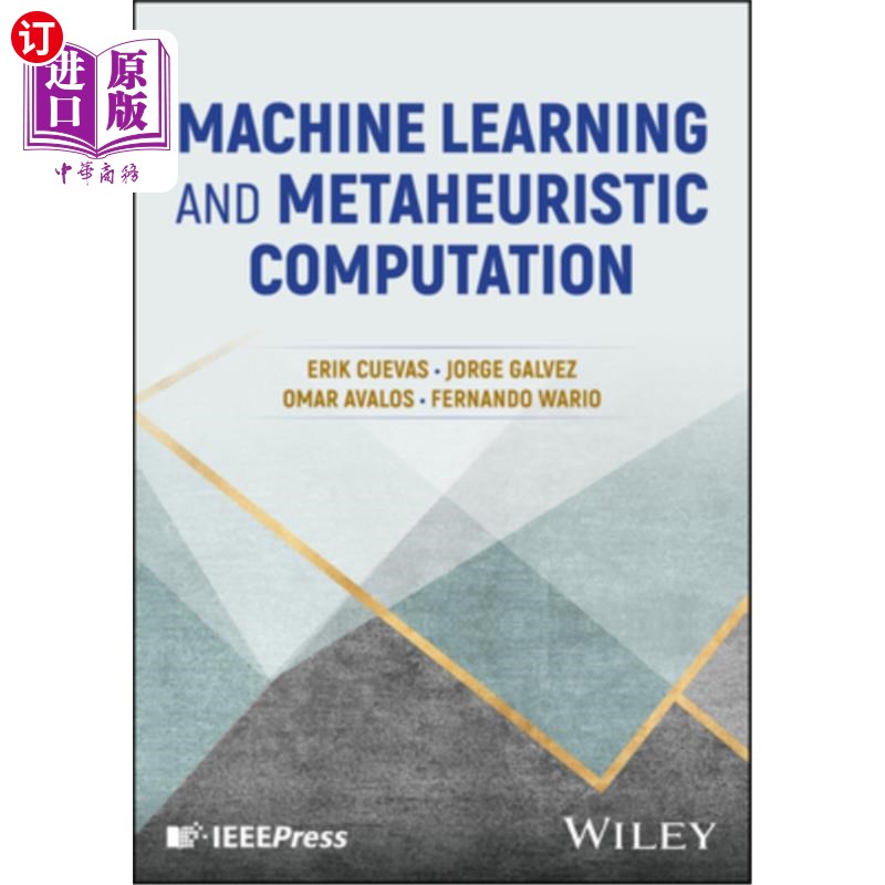 海外直订Machine Learning and Metaheuristic Computation 机器学习和元启发式计算