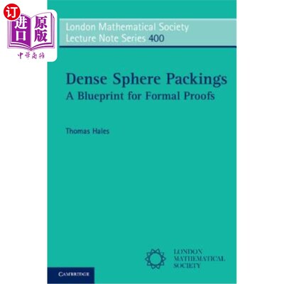 海外直订Dense Sphere Packings: A Blueprint for Formal Proofs 密集领域包装