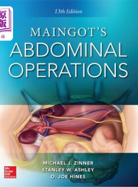 海外直订医药图书Maingot's Abdominal Operations. 13th Edition Maingot的腹部手术。第13版