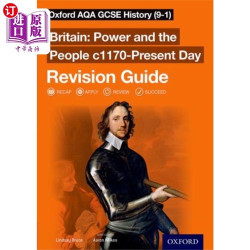 海外直订Oxford AQA GCSE History (9-1): Britain: Power an... 牛津AQA GCSE历史(9-1):英国:权力与人民c1170-现在修订指南