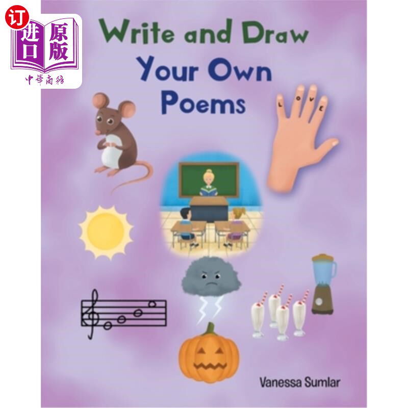 海外直订Write and Draw Your Own Poems 写和画你自己的诗