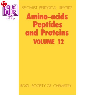 海外直订Amino Acids, Peptides and Proteins: Volume 12 氨基酸、肽和蛋白质：第12卷