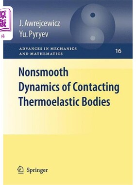 海外直订医药图书Nonsmooth Dynamics of Contacting Thermoelastic Bodies 接触热弹性体的非光滑动力学