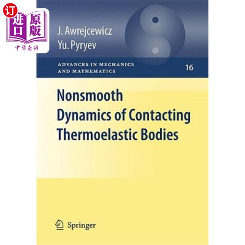 海外直订医药图书Nonsmooth Dynamics of Contacting Thermoelastic Bodies 接触热弹性体的非光滑动力学